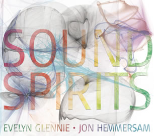 Sound Spirits - Evelyn Glennie, Jon Hemmersam